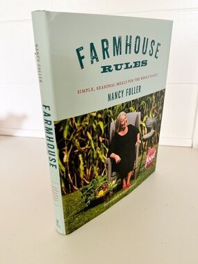 New Farmhouse Rules Cookbook Nancy Fuller Food Network Hardcover Country Cooking